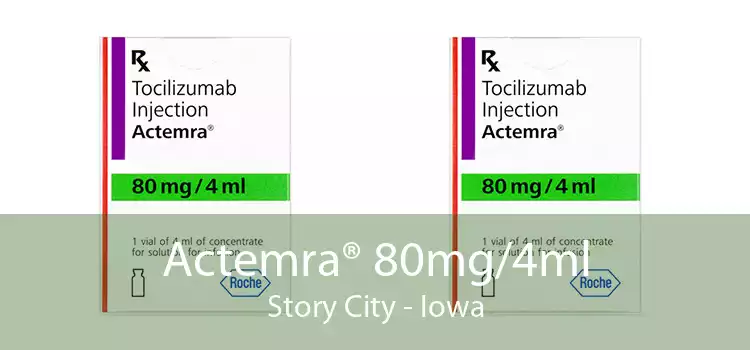 Actemra® 80mg/4ml Story City - Iowa