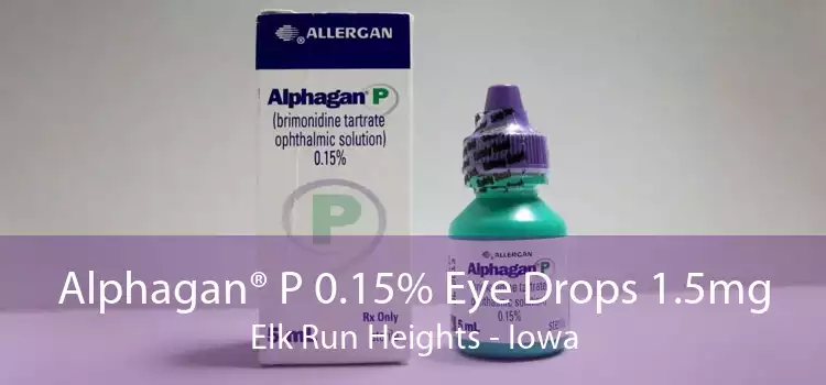 Alphagan® P 0.15% Eye Drops 1.5mg Elk Run Heights - Iowa