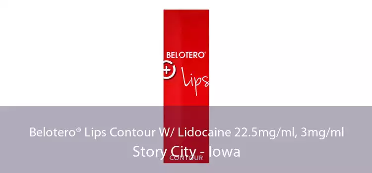 Belotero® Lips Contour W/ Lidocaine 22.5mg/ml, 3mg/ml Story City - Iowa