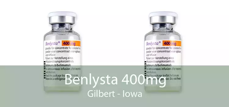 Benlysta 400mg Gilbert - Iowa