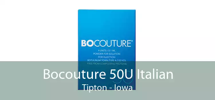 Bocouture 50U Italian Tipton - Iowa