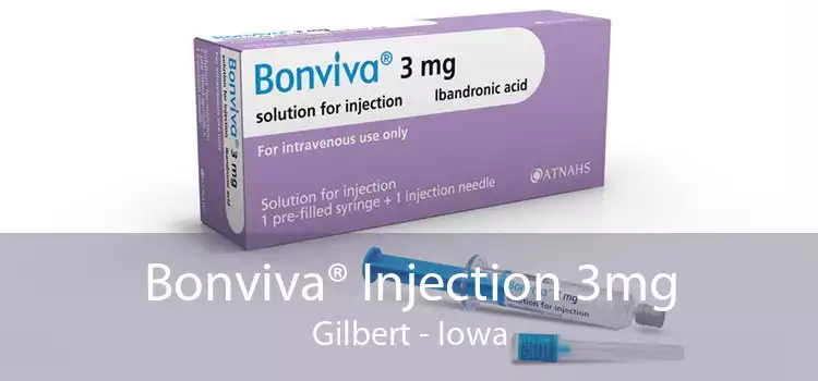 Bonviva® Injection 3mg Gilbert - Iowa