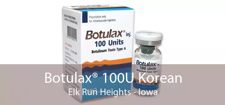 Botulax® 100U Korean Elk Run Heights - Iowa