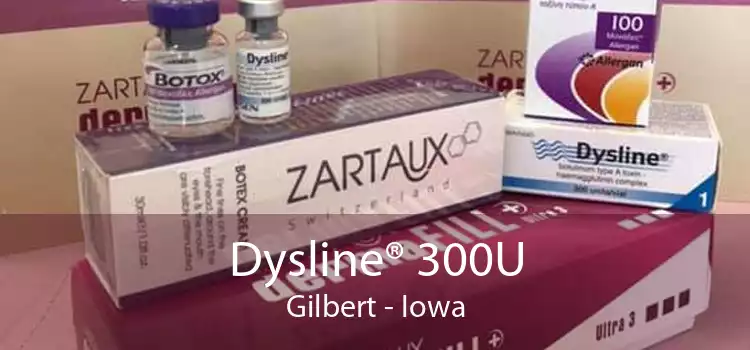 Dysline® 300U Gilbert - Iowa