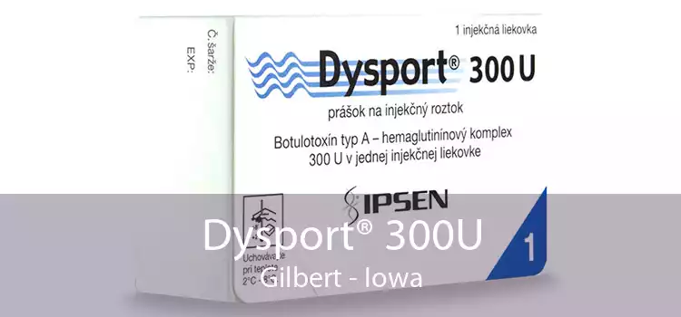 Dysport® 300U Gilbert - Iowa
