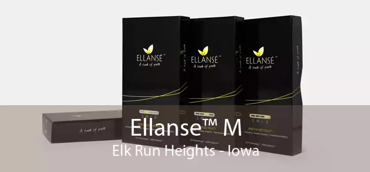 Ellanse™ M Elk Run Heights - Iowa