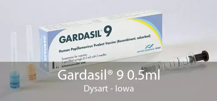 Gardasil® 9 0.5ml Dysart - Iowa