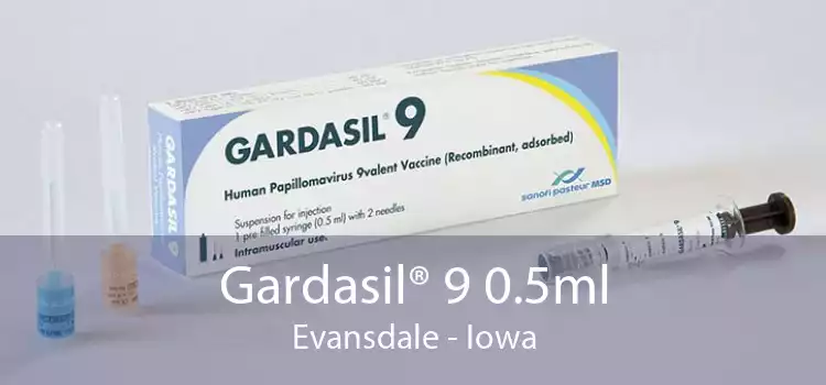 Gardasil® 9 0.5ml Evansdale - Iowa