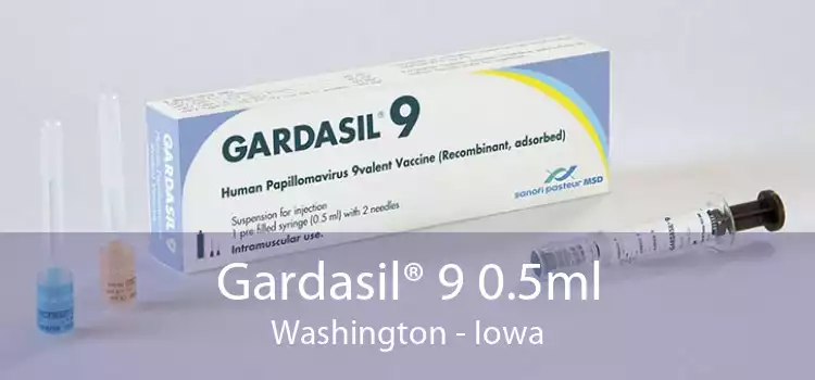 Gardasil® 9 0.5ml Washington - Iowa