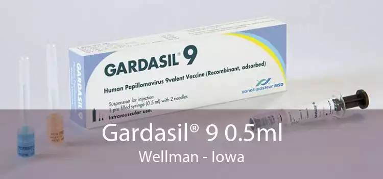 Gardasil® 9 0.5ml Wellman - Iowa