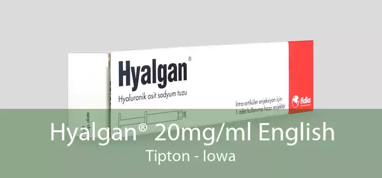 Hyalgan® 20mg/ml English Tipton - Iowa