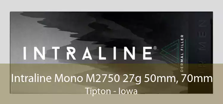 Intraline Mono M2750 27g 50mm, 70mm Tipton - Iowa