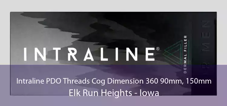 Intraline PDO Threads Cog Dimension 360 90mm, 150mm Elk Run Heights - Iowa