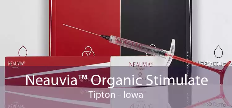 Neauvia™ Organic Stimulate Tipton - Iowa