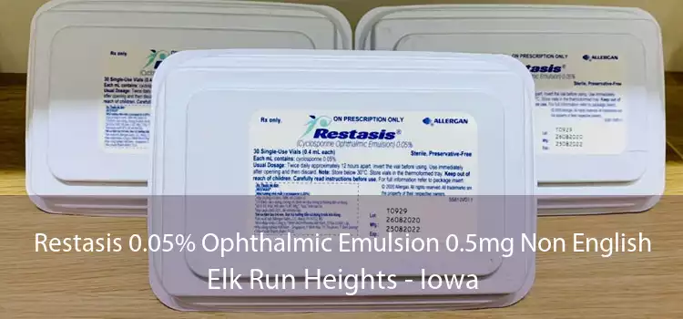 Restasis 0.05% Ophthalmic Emulsion 0.5mg Non English Elk Run Heights - Iowa