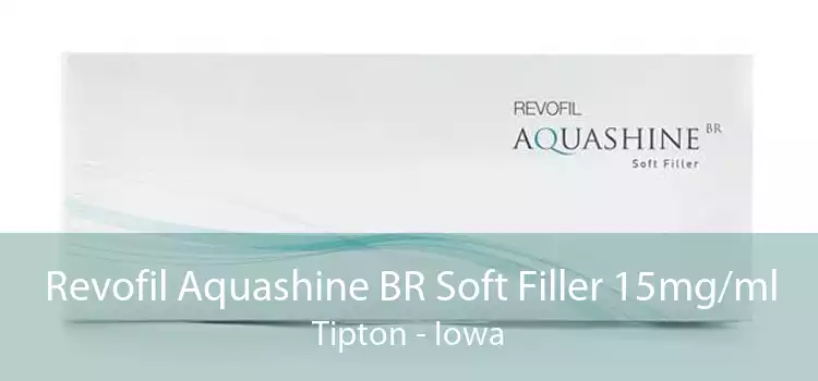 Revofil Aquashine BR Soft Filler 15mg/ml Tipton - Iowa