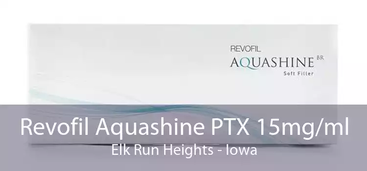 Revofil Aquashine PTX 15mg/ml Elk Run Heights - Iowa