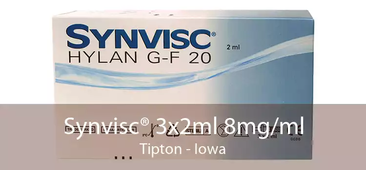 Synvisc® 3x2ml 8mg/ml Tipton - Iowa