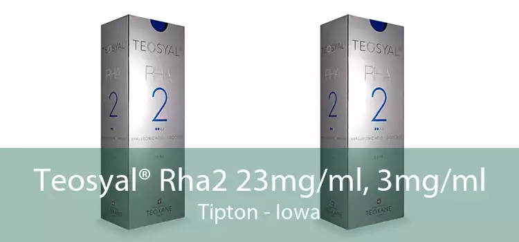 Teosyal® Rha2 23mg/ml, 3mg/ml Tipton - Iowa