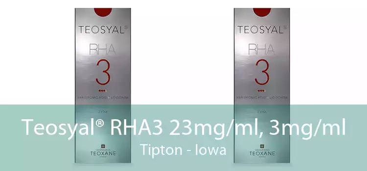 Teosyal® RHA3 23mg/ml, 3mg/ml Tipton - Iowa